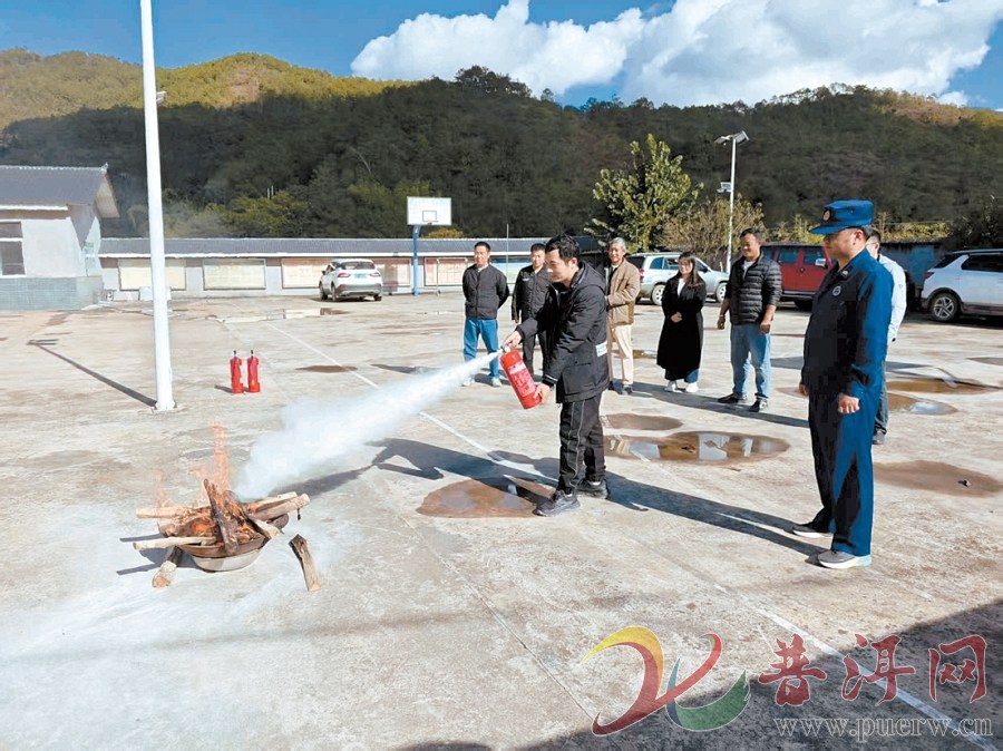 【筑牢安全防线 守护万家灯火】建全机制提技能  思茅区云仙乡打好消防“ ...